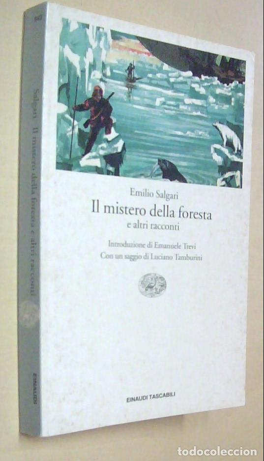 Libros: Il mistero della foresta e altri racconti. Introduzione de Emanuele Trevi - SALGARI, Emilio: