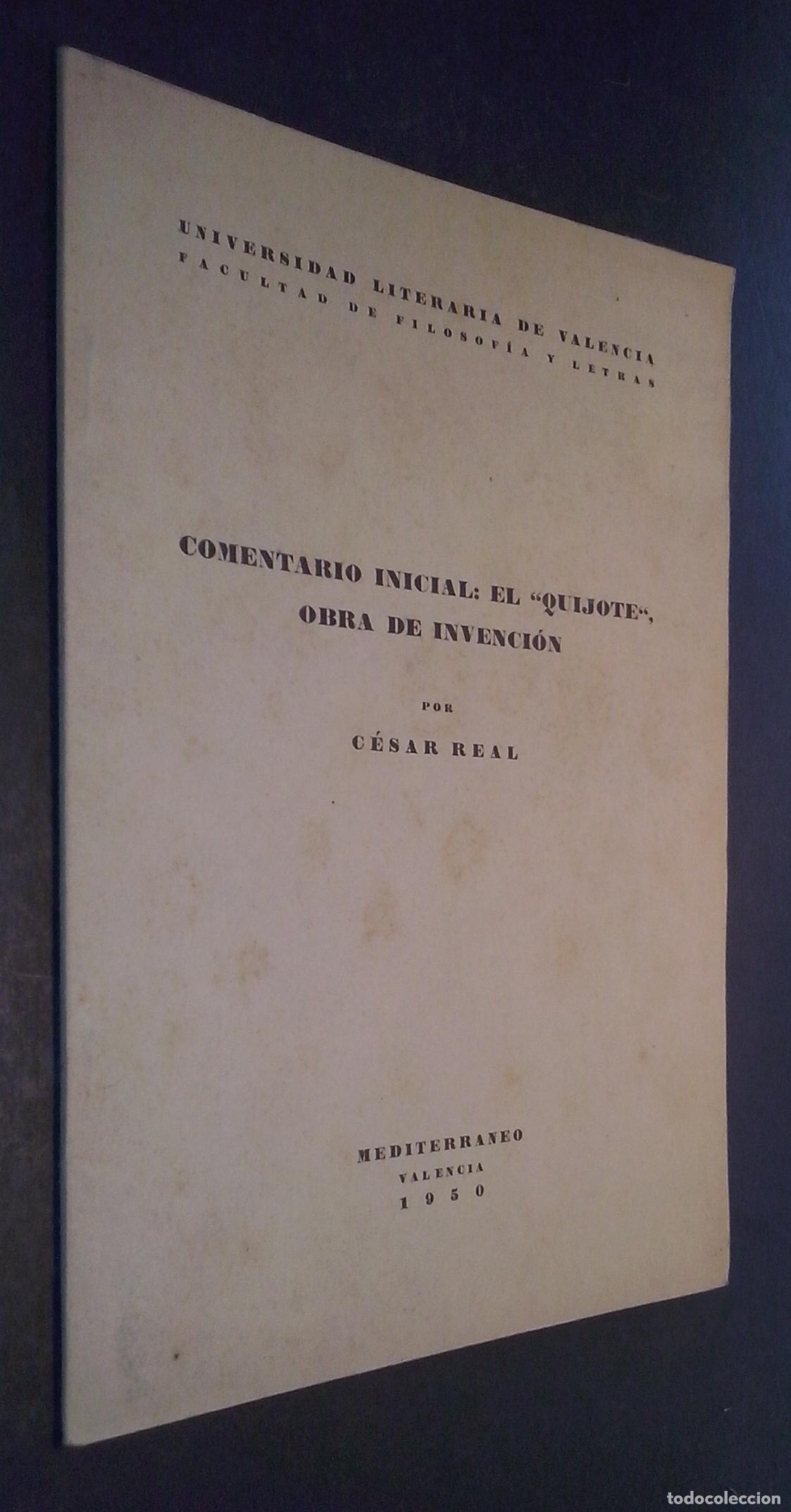 B&uuml;cher: Comentario inicial: El Quijote, obra de invenci&oacute;n - REAL DE LA RIVA, C&eacute;sar:
