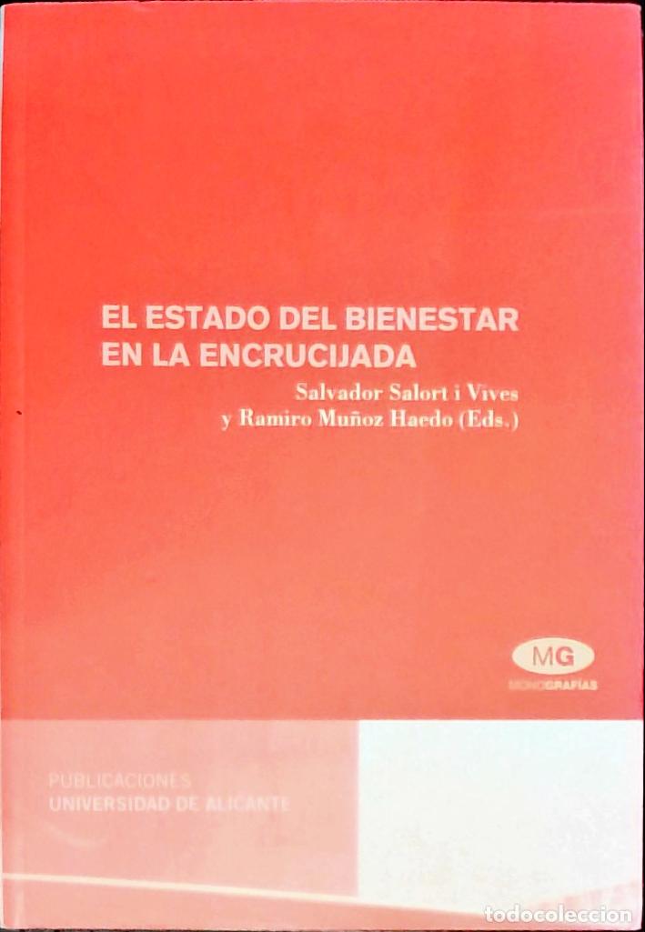 B&uuml;cher: El estado del bienestar en la encrucijada - Salort i Vives, Salvador (Editor) - AA.VV.: