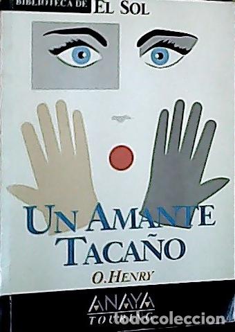 Libri di seconda mano: Un amante taca&ntilde;o y otras historias - S&aacute;nchez, Marta: