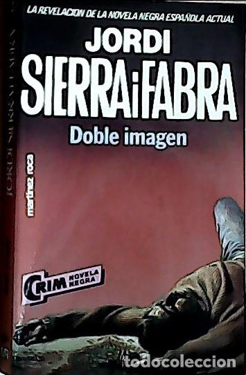 Libri di seconda mano: Doble imagen - Sierra i Fabra, Jordi: