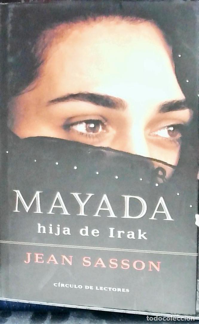 Libri di seconda mano: Mayada, hija de Irak - SASSON, Jean P.: