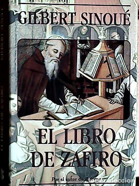 Libros: El libro de zafiro - Sinou&eacute;, Gilbert : - Foto 1