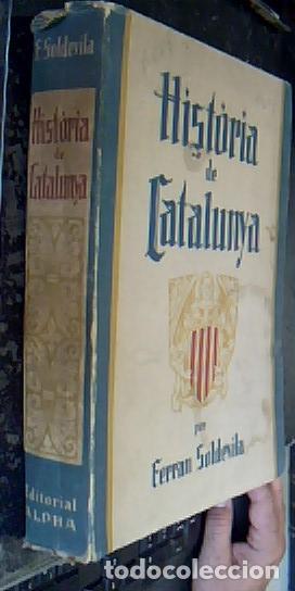 Libri di seconda mano: Historia de Catalunya. Tomo I - SOLDEVILA, Ferran: