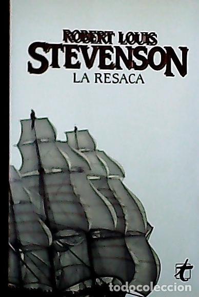 Libros: La resaca - Stevenson, Robert Louis : - Foto 1