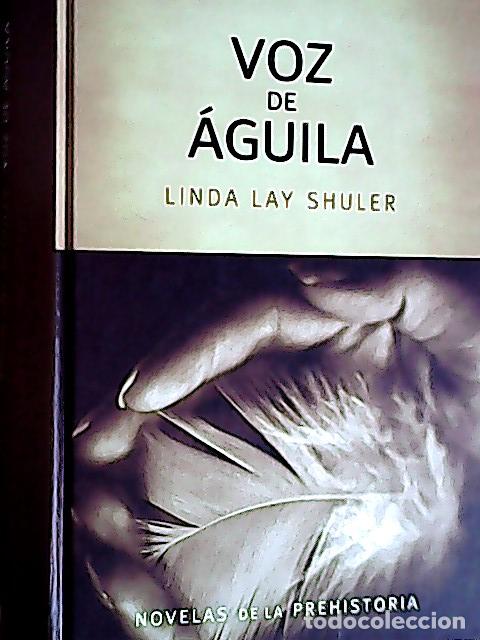 B&uuml;cher: Voz de &aacute;guila - Shuler, Linda Lay: