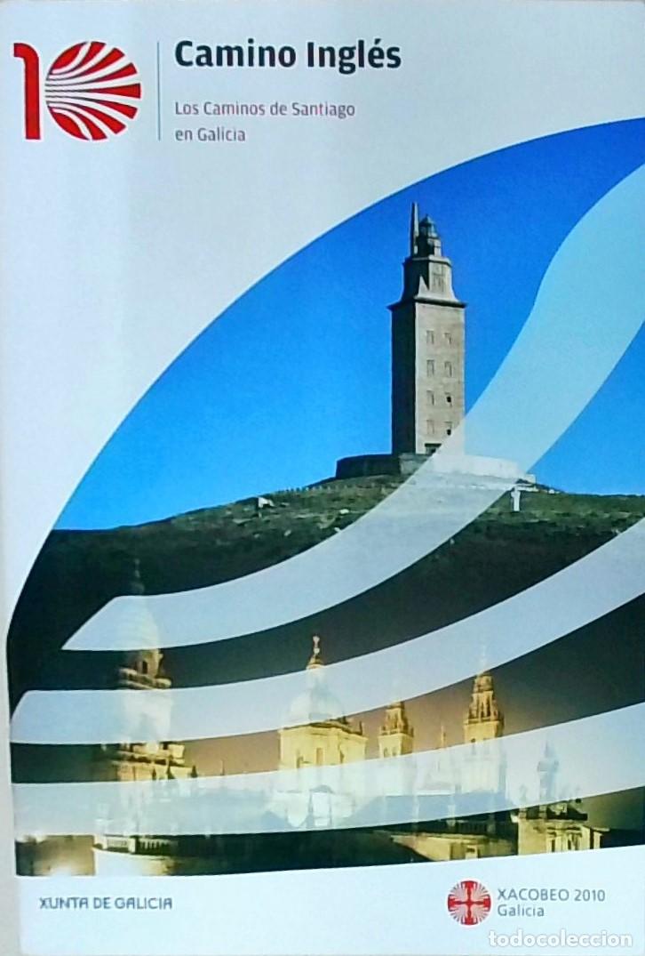 Libros: Camino ingl&eacute;s. Los caminos de Santiago en Galicia - SINGUL, Francisco: