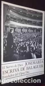 Libri di seconda mano: El siervo de Dios. Josemar&iacute;a Escriv&aacute; de Balaguer. Fundador del Opus Dei. Hoja Informativa. N&int; 3 - RE