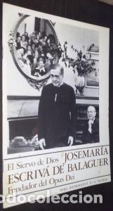 Libri di seconda mano: El siervo de Dios. Josemar&iacute;a Escriv&aacute; de Balaguer. Fundador del Opus Dei. Hoja Informativa. N&int; 6 - RE