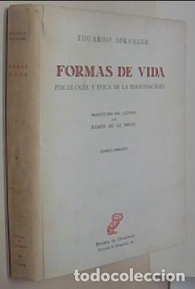 Libros: Formas de vida. Psicolog&iacute;a y &eacute;tica de la personalidad. 5&ordf; edici&oacute;n - SPRANGER, Eduardo: