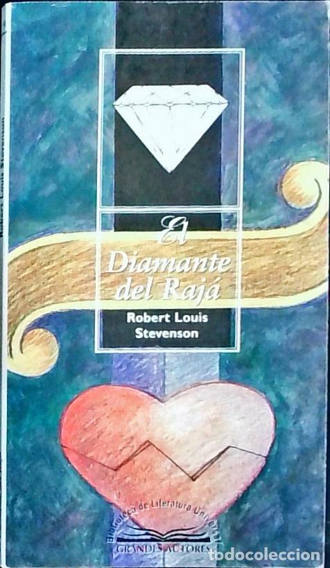 Libros: El diamante de Raj&aacute; - STEVENSON, Robert Louis: