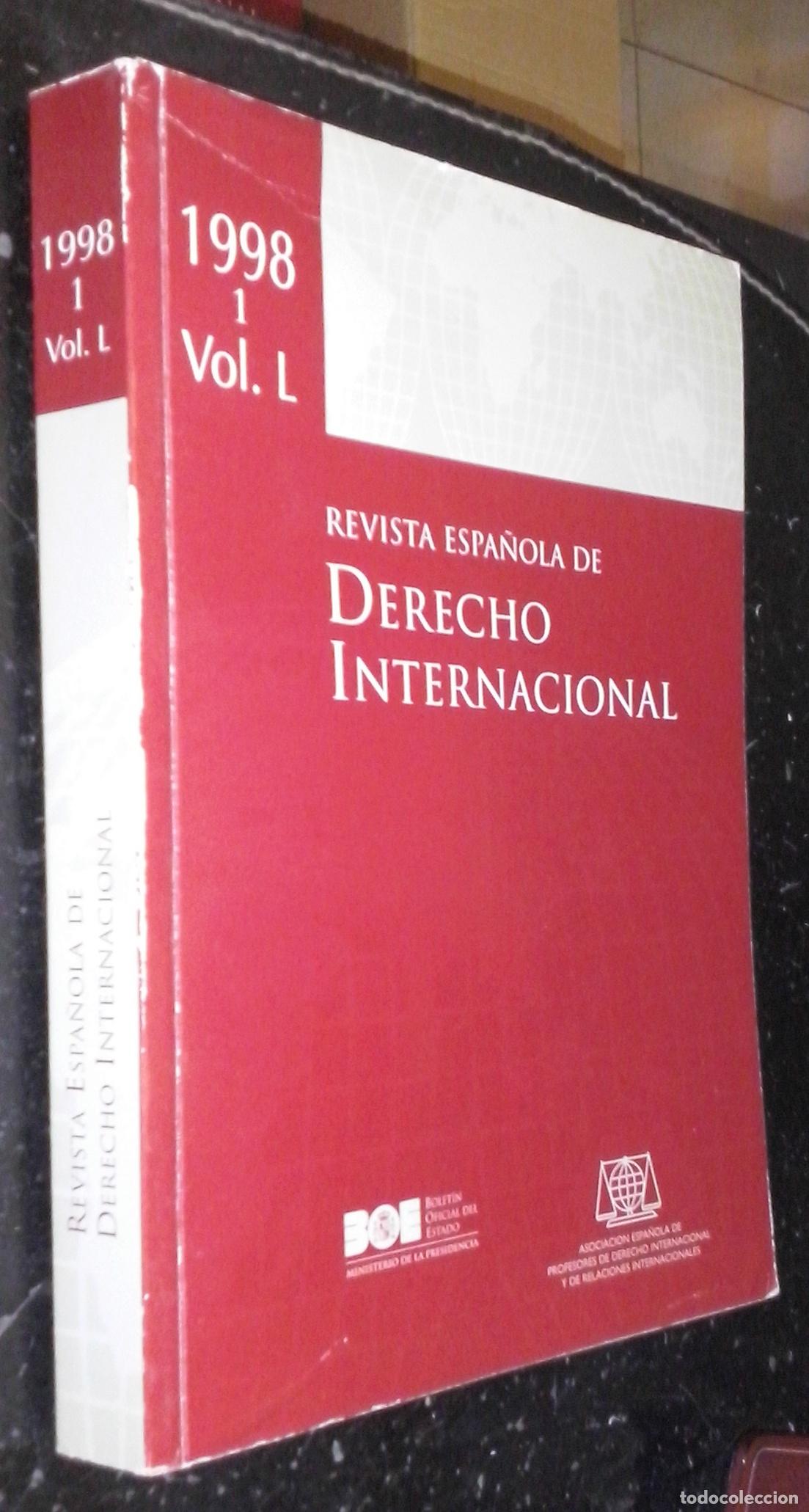 Libri di seconda mano: Revista espa&ntilde;ola de derecho internacional. Vol. L - 1998. N&ordm; 1. Enero - Junio - REVISTA: