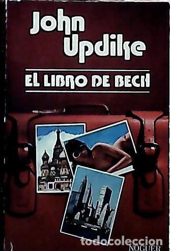 Livres: El libro de Bech - Updike, John :