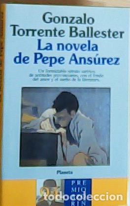 B&uuml;cher: La novela de Pepe Ans&uacute;rez - Torrente Ballester, Gonzalo: