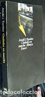 Libros: Ciudades en marcha - Toynbee, Arnold Joseph : - Foto 1