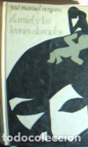 Libros: Daniel y los leones dorados - Vergara, Jose Manuel: