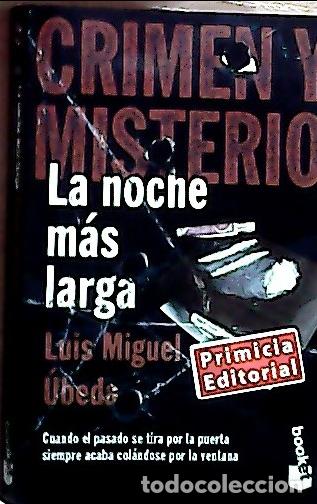Livros em segunda m&atilde;o: La noche m&aacute;s larga - &Uacute;beda Tornero, Luis Miguel: