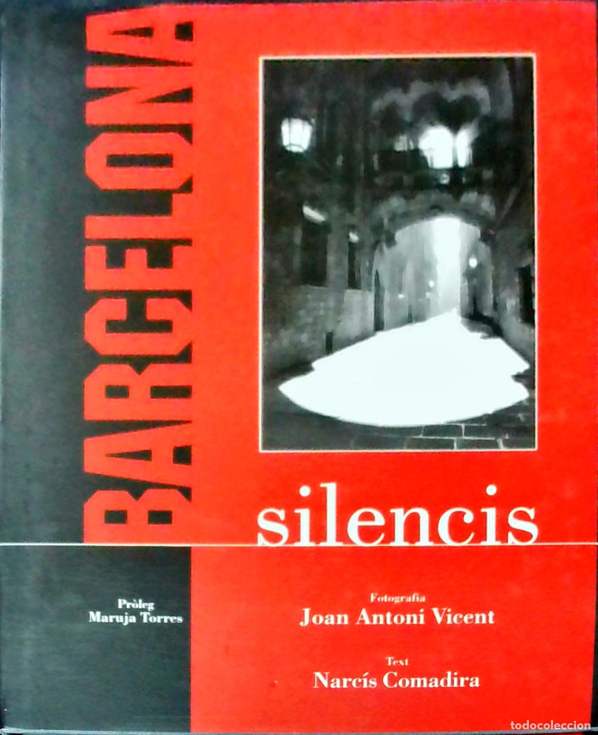 B&uuml;cher: Barcelona silencis - VICENT, Joan Antoni y COMADIRA, Narc&iacute;s: