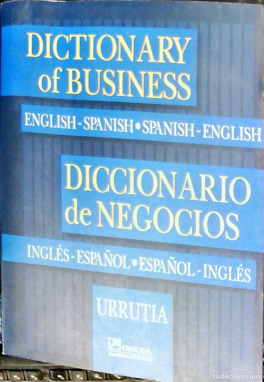 Livros em segunda m&atilde;o: Diccionario de negocios. Ingl&eacute;s-espa&ntilde;ol. Espa&ntilde;ol ingl&eacute;s. Contabilidad, administraci&oacute;n, finanzas, eco