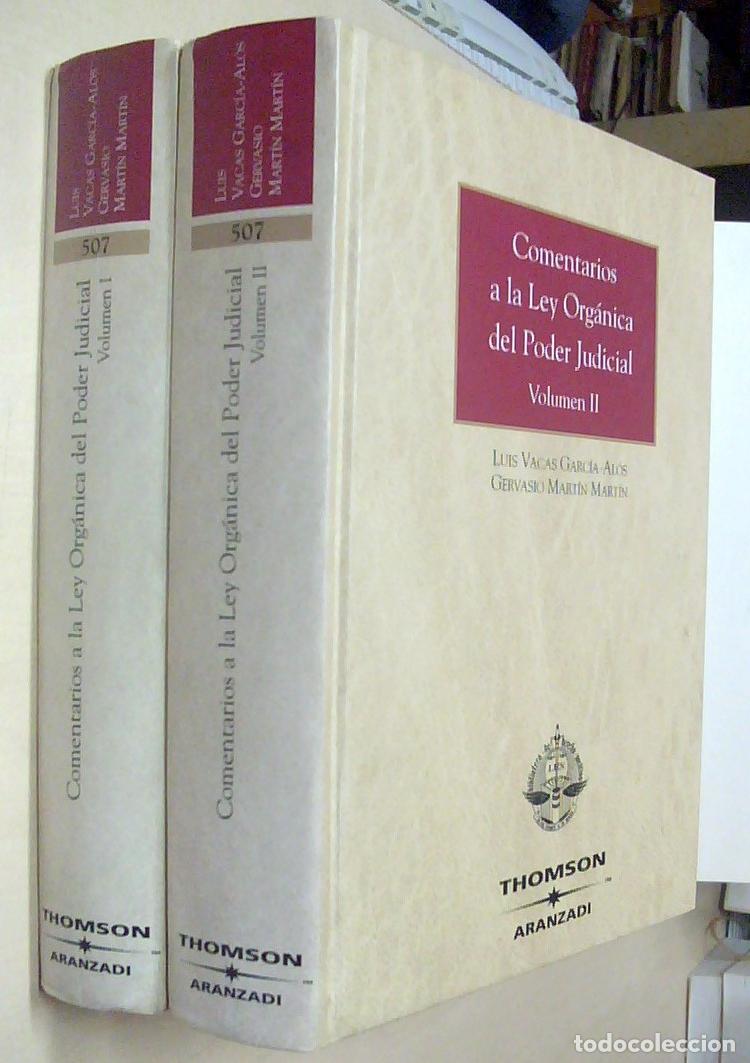 Libri di seconda mano: Comentarios a la Ley Org&aacute;nica del Poder Judicial. 2 tomos - VACAS GARCIA ALOS, Luis y MARTIN MARTIN,