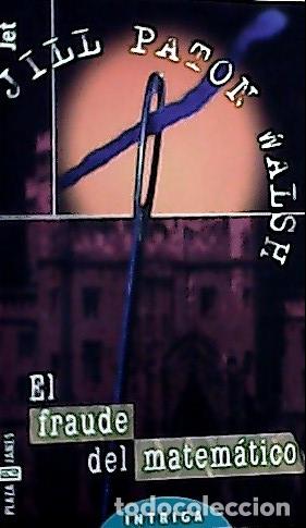 Libros: El fraude del matem&aacute;tico - Walsh, Jill: - Foto 1