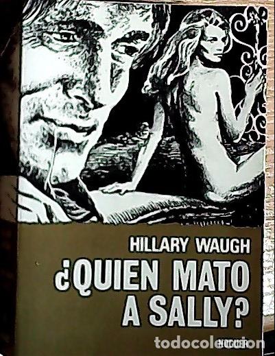 Livros em segunda m&atilde;o: &iquest;Qui&eacute;n mat&oacute; a Sally? - Waugh, Hillary: