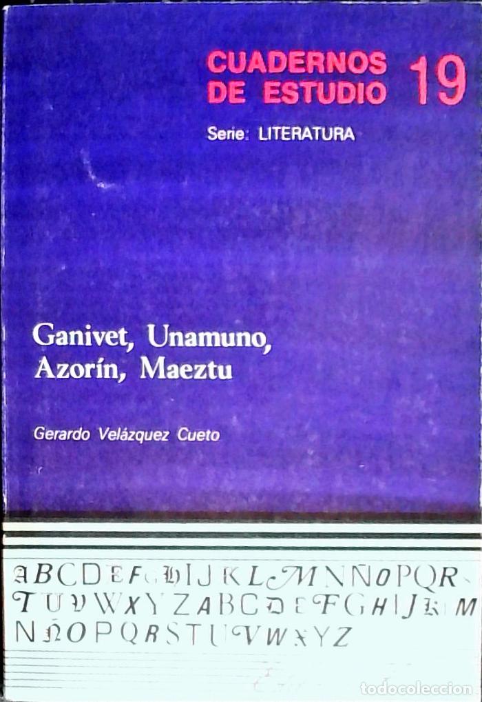 Libros: Ganivet, Unamuno, Azor&iacute;n, Maeztu - Vel&aacute;zquez Cueto, Gerardo: - Foto 1