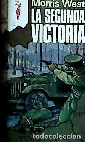 Libros: La segunda victoria - West, Morris L.: - Foto 1