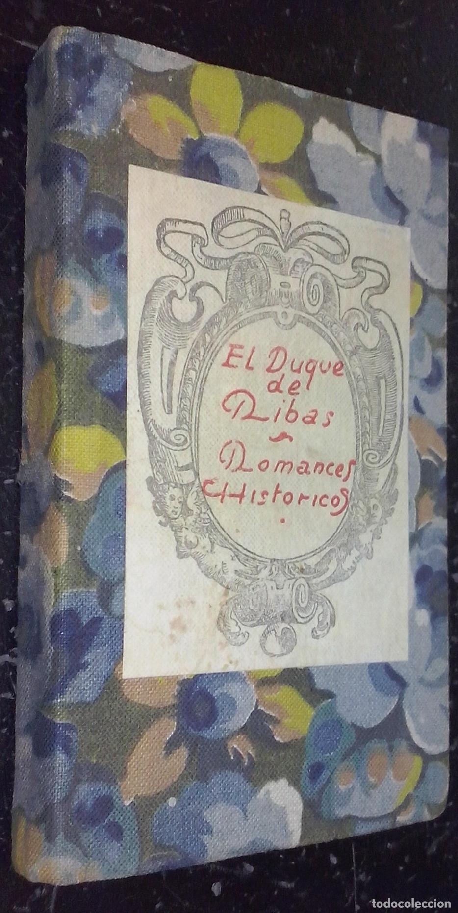 Libros: Romances hist&oacute;ricos - RIVAS, Duque de: