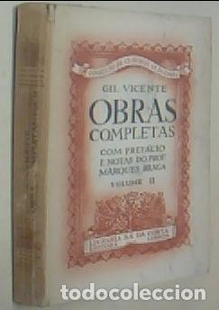Libros: Obras completas. Com pref&aacute;cio e notas do Marques Braga. Volume II - VICENTE, Gil: - Foto 1