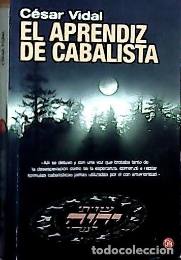 Libros: El aprendiz de cabalista - Vidal, C&eacute;sar: - Foto 1