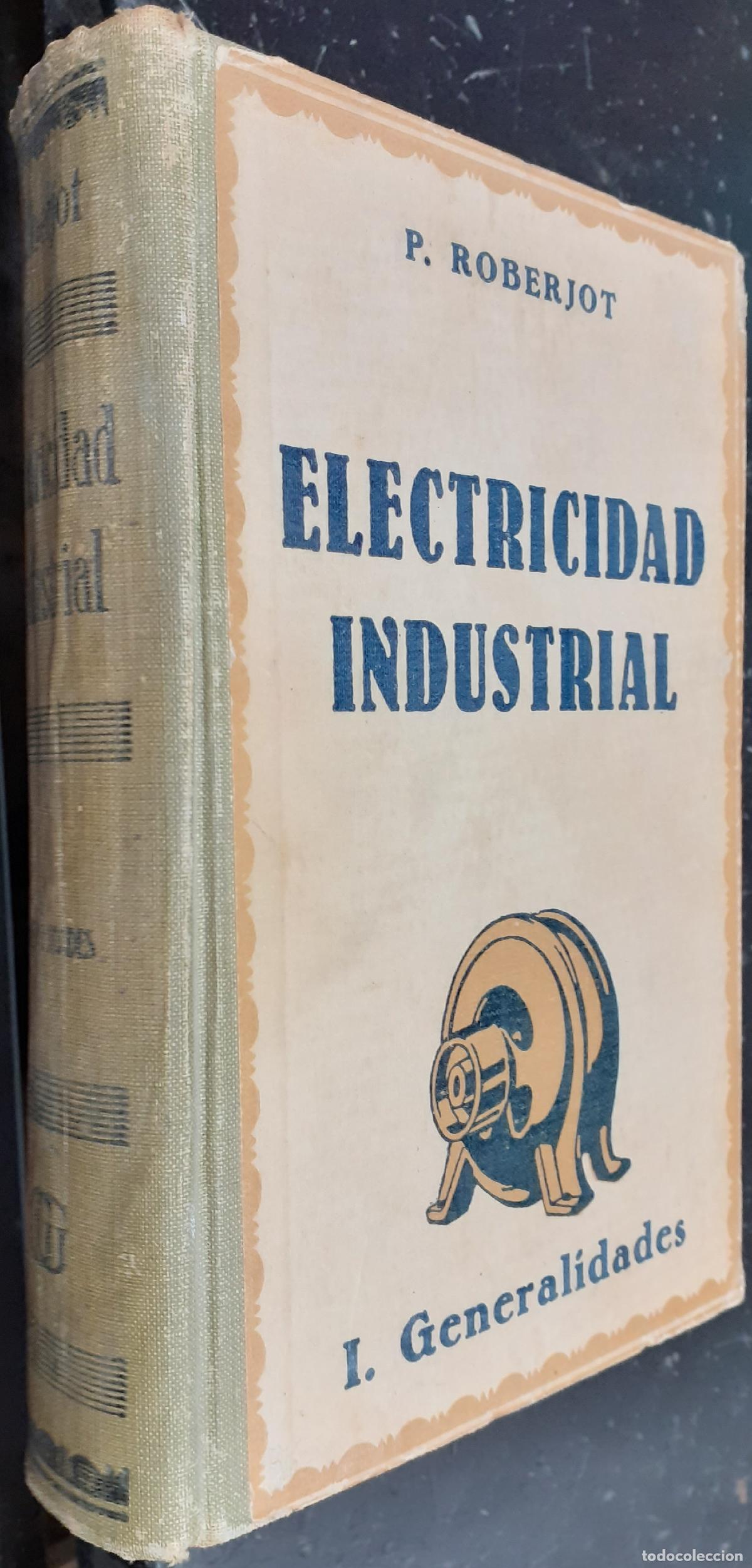 B&uuml;cher: Elementos de electricidad industrial - ROBERJOT, P.: