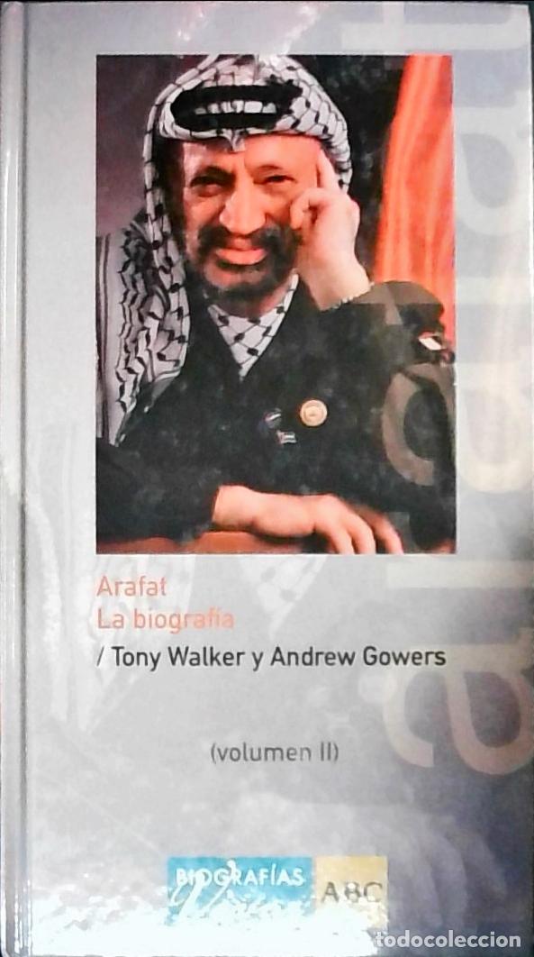 Libros: Arafat. La biograf&iacute;a. Tomo II - Walker, Tony y Gowers, Andrew:
