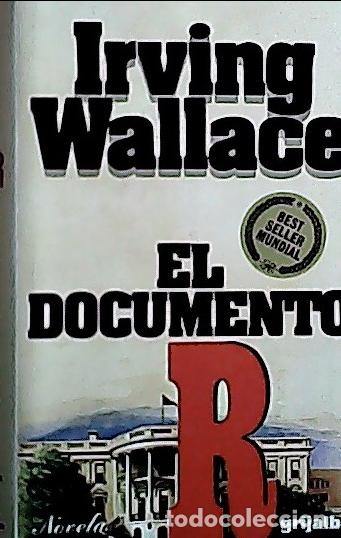 Libros: El documento  R - Wallace, Irving : - Foto 1