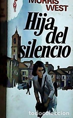 books: Hija del silencio - West, Morris L. :
