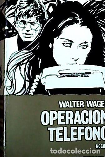 B&uuml;cher: Operaci&oacute;n tel&eacute;fono - Woger, Walter:
