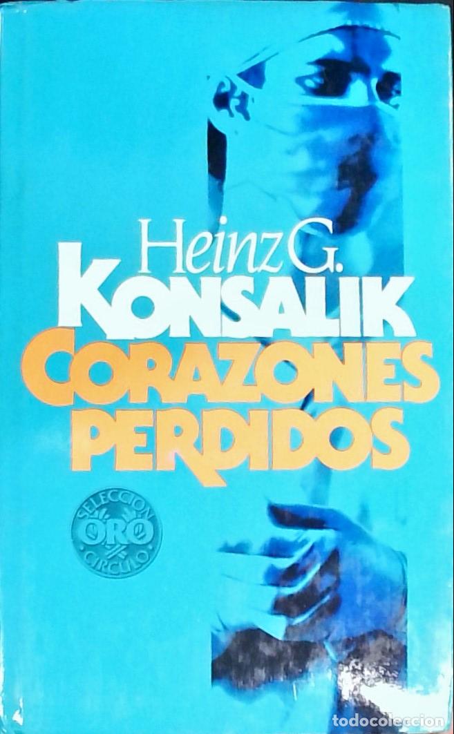 Livres: Corazones perdidos - Konsalik, Heinz G.: