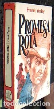 Libri di seconda mano: Promesa rota - YERBY, Frank: