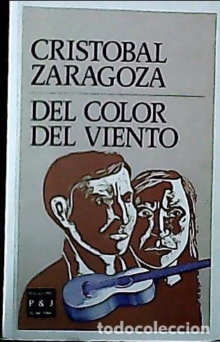 books: Del color del viento - Zaragoza, Crist&oacute;bal: