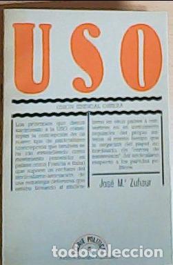 Libri di seconda mano: Uni&oacute;n Sindical Obrera - Zufiaur Narvaiza, Jos&eacute; Mar&iacute;a: