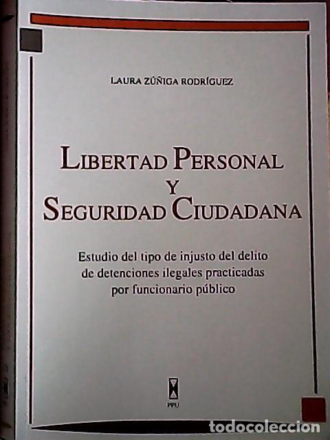 B&uuml;cher: Libertad personal y seguridad ciudadana - Z&uacute;&ntilde;iga Rodr&iacute;guez, Laura: