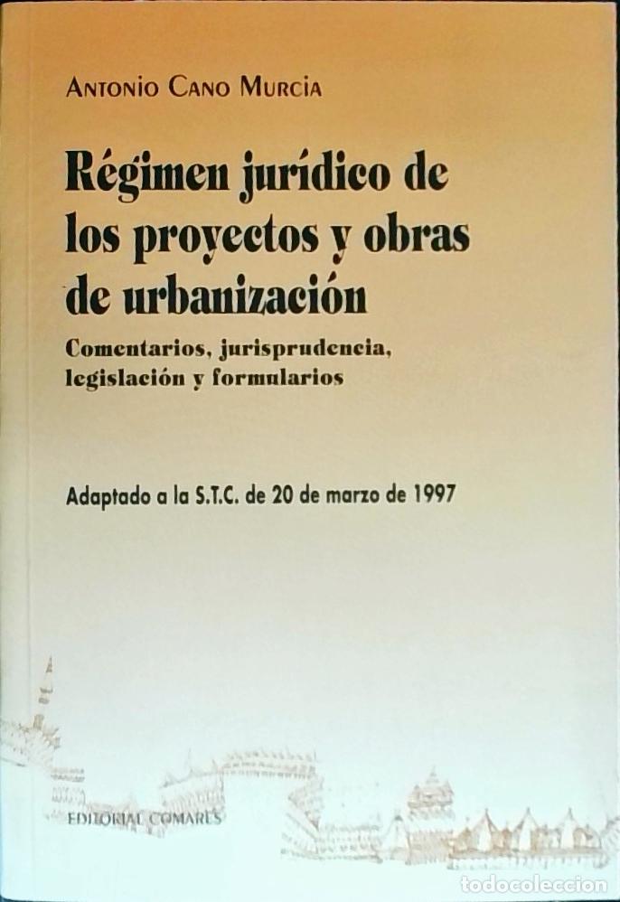 Libri di seconda mano: R&eacute;gimen jur&iacute;dico de los proyectos y obras de urbanizaci&oacute;n. Adaptado a la S.T.C. de 20 de marzo de 19