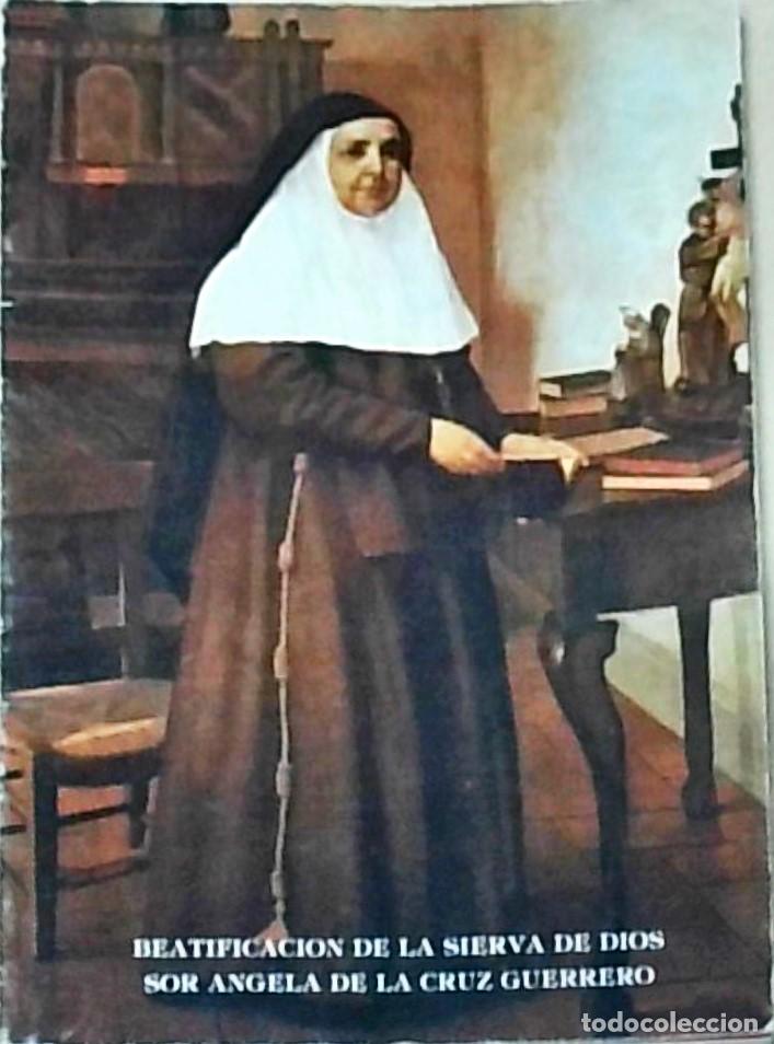 Livres: De beatificaci&oacute;n de la sierva de Dios, Sor &Aacute;ngela de la Cruz Guerrero - ANONIMO: