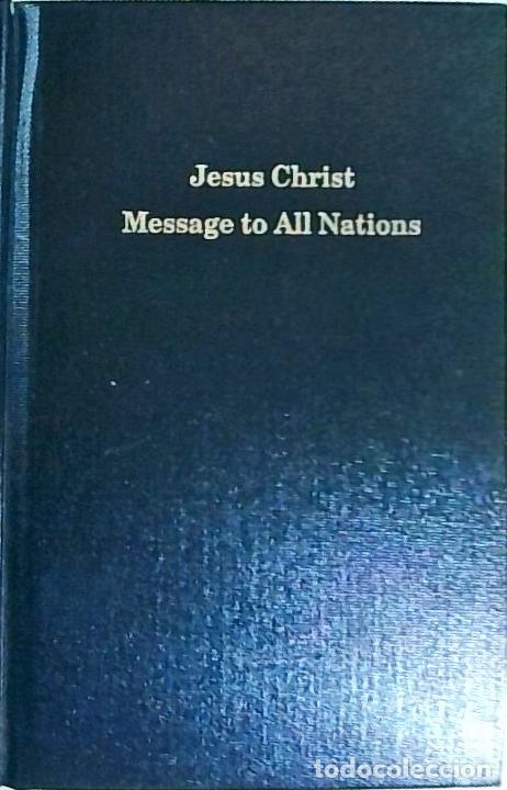 Libros: Jesus Christ Message to All Nations - ANONIMO: - Foto 1