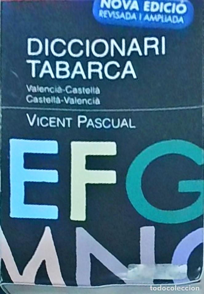 B&uuml;cher: Diccionari Tabarca. Valencia-Castella. Castella-Valencia. Nueva edici&oacute; revisada i ampliada - ASCUAL,