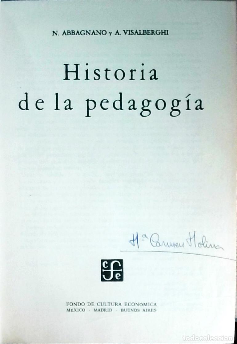 Libri di seconda mano: Historia de la pedagog&iacute;a - Abbagnano, N. y Visalberghi, A.: