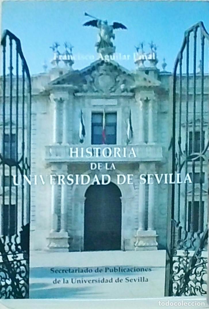 Livros em segunda m&atilde;o: Historia de la Universidad de Sevilla - AGUILAR PI&Ntilde;AL, Francisco: