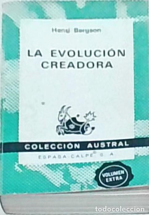Libros: La evoluci&oacute;n creadora - BERGSON, Henri: