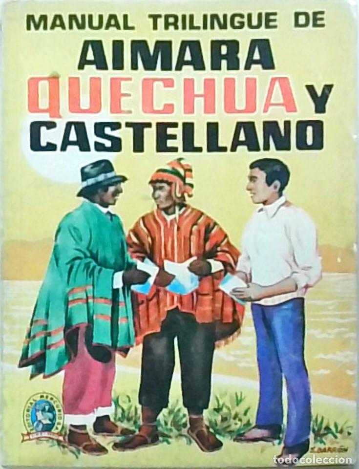 Libros: Manual triling&uuml;e Aimara, Quechua y castellano - ANONIMO: - Foto 1