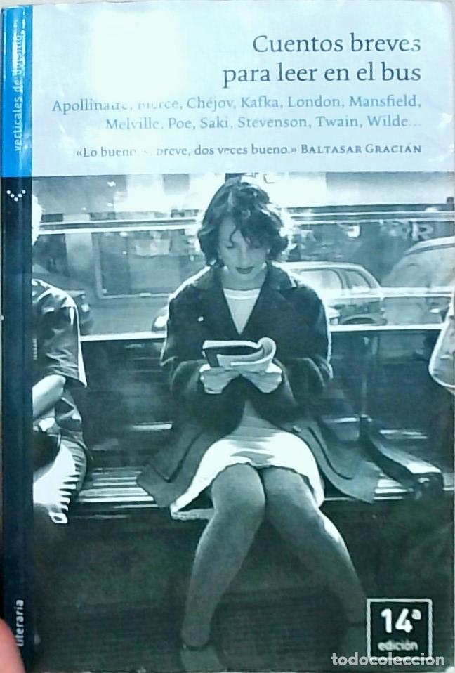 Libri di seconda mano: Cuentos breves para leer en el bus - Apollinaire, Guillaume: